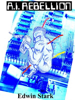 cover image of A.I. Rebellion